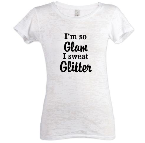 Im so glam I sweat glitter_3