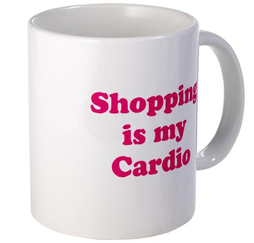 Shopping is my Cardio_2