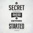 The Secret To Getting Ahead